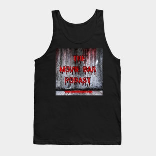 Movie Bar Podcast (bloody wall) Tank Top